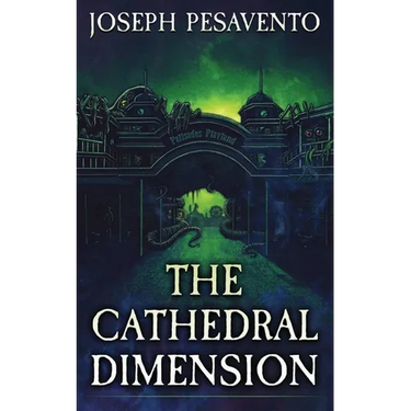The Cathedral Dimension