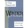In the Throe of Wonder: Intimations of the Sacred in a Post-Modern World