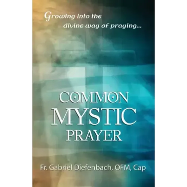Common Mystic Prayer