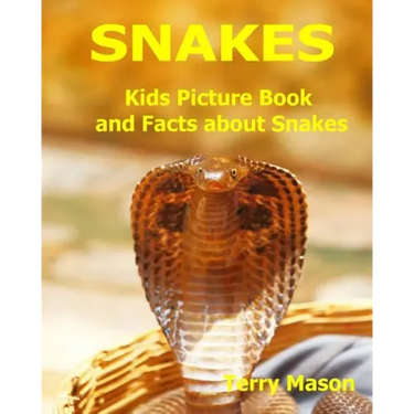 Snakes: Kids Picture Book and Facts about Snakes