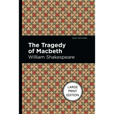 The Tragedy of Macbeth