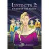 Instincts 2: Wrath of the Witch