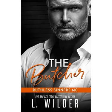 The Butcher: The Ruthless Sinners MC