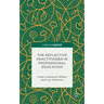 The Reflective Practitioner in Professional Education