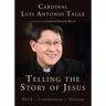 Telling the Story of Jesus: Word-Communion-Mission