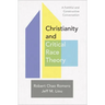 Christianity and Critical Race Theory