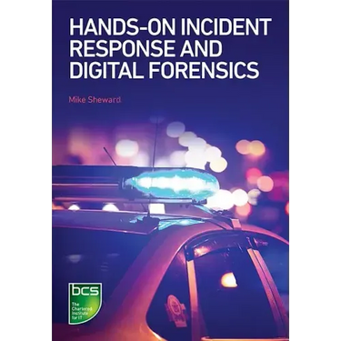 Hands-On Incident Response and Digital Forensics