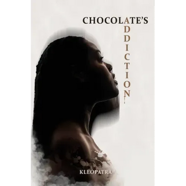 Chocolate's Addiction