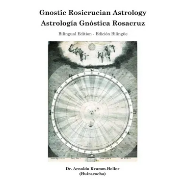 Gnostic Rosicrucian Astrology