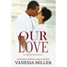 Our Love