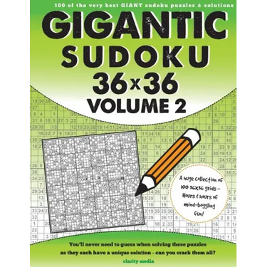 Gigantic Sudoku 36x36 Volume 2: 100 of the very best giant sudoku puzzles