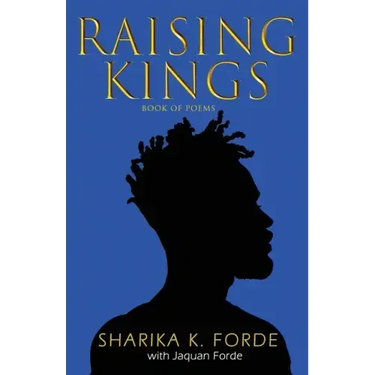 Raising Kings: Book of Poems