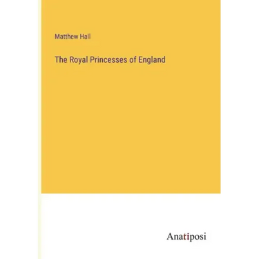 The Royal Princesses of England