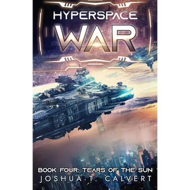 Tears of the Sun: A Military Sci-Fi Series