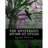 The Mysterious Affair at Styles: Illustrated Large Print Edition
