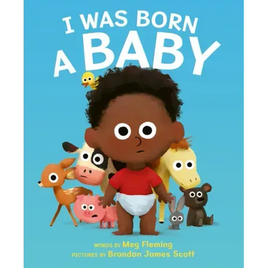 I Was Born a Baby