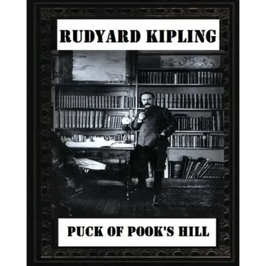 Puck of Pook's Hill. By Rudyard Kipling ( historical fantasy )