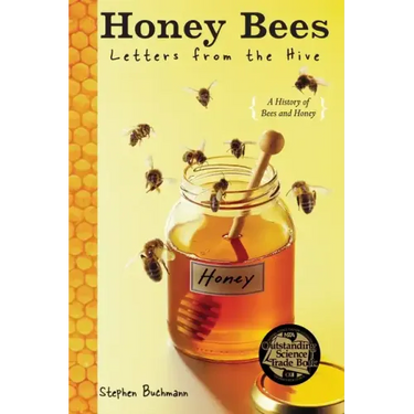 Honey Bees: Letters from the Hive