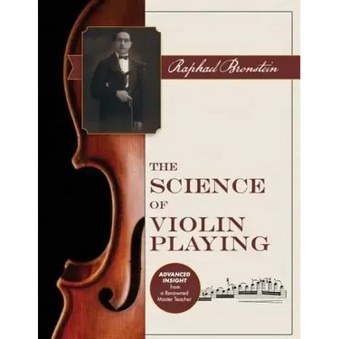 The Science of Violin Playing