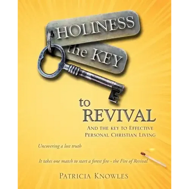 HOLINESS the KEY to REVIVAL