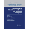 Handbook of Statistical Methods and Analyses in Sports