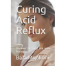 Curing Acid Reflux: Discover the Vital Link with Breathing
