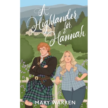A Highlander For Hannah