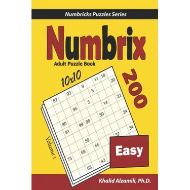 Numbrix Adult Puzzle Book: 200 Easy (10x10) Puzzles