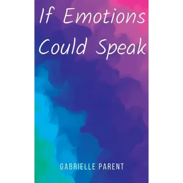 If Emotions Could Speak