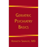 Geriatric Psychiatry Basics
