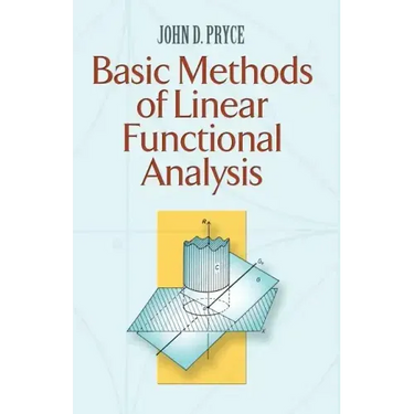 Basic Methods of Linear Functional Analysis