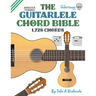The Guitalele Chord Bible: ADGCEA Standard Tuning 1,728 Chords