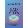 Bad Bites