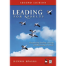 Leading for Results: Transforming Teaching, Learning, and Relationships in Schools