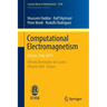 Computational Electromagnetism: Cetraro, Italy 2014