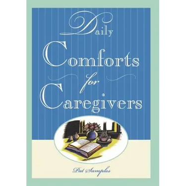 Daily Comforts for Caregivers