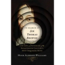 In Search of Sir Thomas Browne: The Life and Afterlife of the Seventeenth Century's Most Inquiring Mind