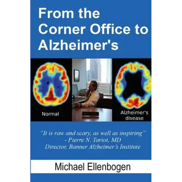 From the Corner Office to Alzheimer's