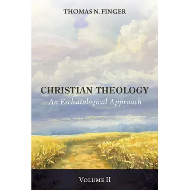 Christian Theology, Volume Two