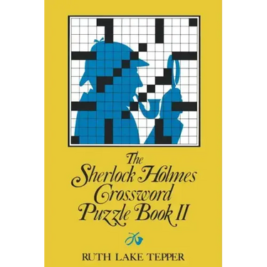 The Sherlock Holmes Crossword Puzzle Book II