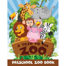 A Trip to the Zoo: Preschool Zoo Book