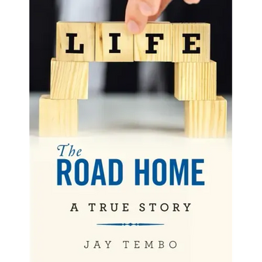 The Road Home: A True Story