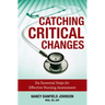 Catching Critical Changes: Six Essential Steps for Effective Nursing Assessment