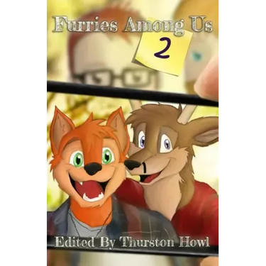 Furries Among Us 2: More Essays on Furries by Furries