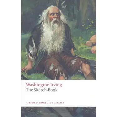 The Sketch-Book of Geoffrey Crayon, Gent