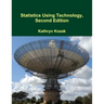 Statistics Using Technology, Second Edition
