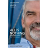 All is Nothing: Traditional Advaita for today`s world
