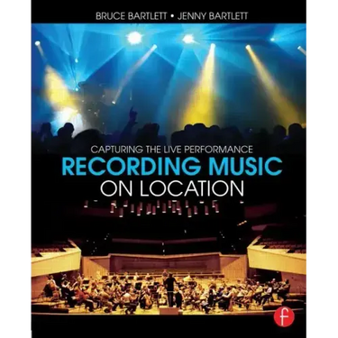 Recording Music on Location: Capturing the Live Performance