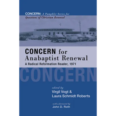 Concern for Anabaptist Renewal