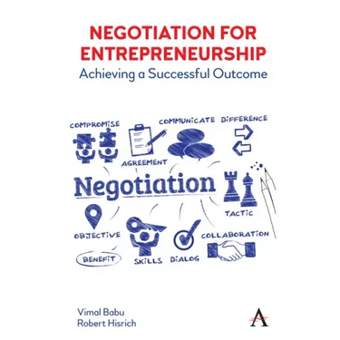 Negotiation for Entrepreneurship: Achieving a Successful Outcome